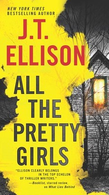 All the Pretty Girls: A Novel (A Taylor Jackson Novel, 1) - paperback Elliso...