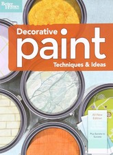 Decorative Paint Techniques & Ideas, 2nd Edition (Better Homes and Gardens) ...