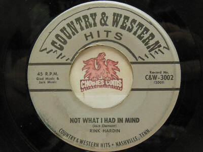 Rink Hardin, Tom Wall   Not What I Had In Mind / Second Hand Rose 45 RPM G+ (16K