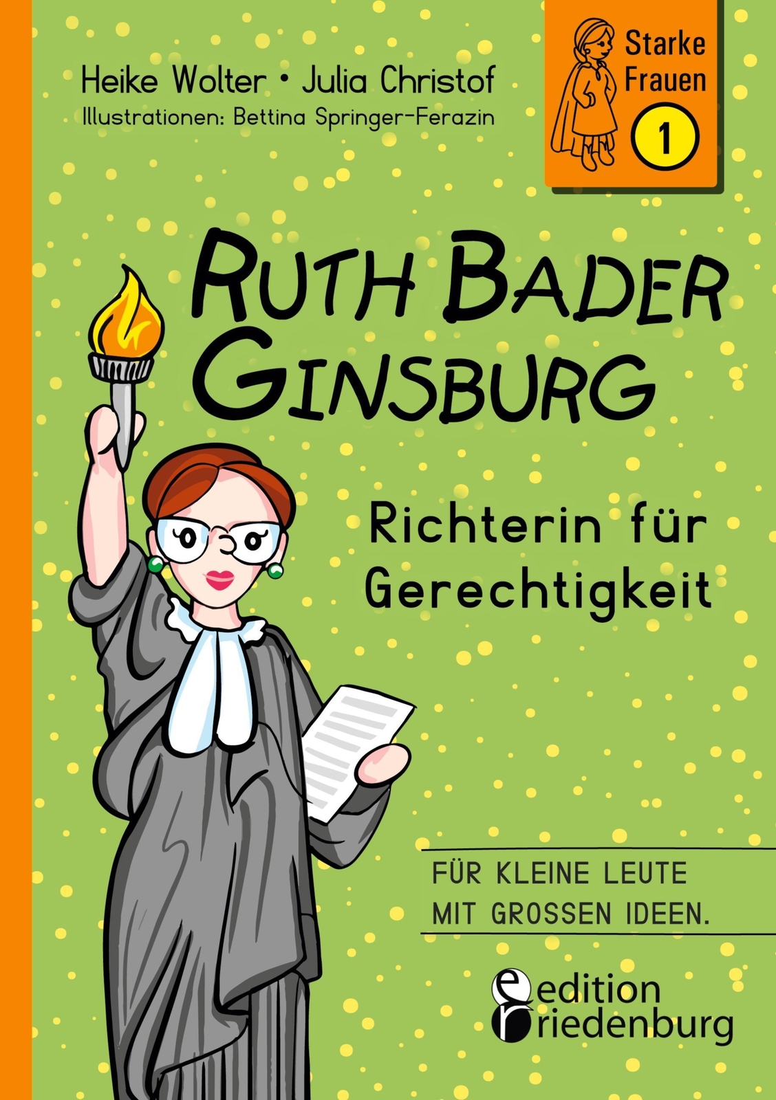 Thumbnail - Ruth Bader Ginsburg - Richterin Für Gerechtigkeit Heike Wolter (u. A.)