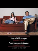 Yinka A. Amuda | Learn With Images Spanish / English | Taschenbuch | Spanisch