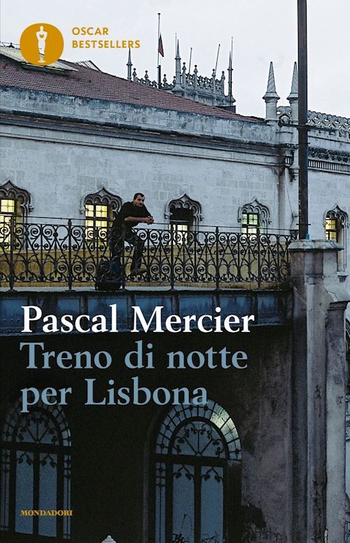 TRENO DI NOTTE PER LISBONA  - MERCIER PASCAL - MONDADORI