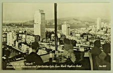 From Atop The "Mark" San Francisco & Golden Gate Real Photo Postcard 5507