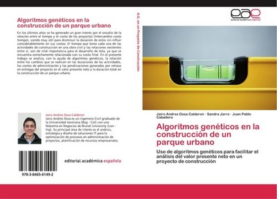 Algoritmos genéticos en la construcción de un parque urbano Jairo Andres Ossa Ca