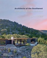 Architects Of The Southwest Grounded In The Mountains And The Desert Zamora Buch