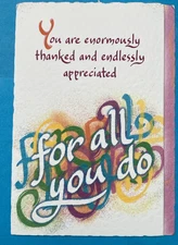 Blue Mountain Arts Greeting You are enormously thanked for all you do 1-of-kind