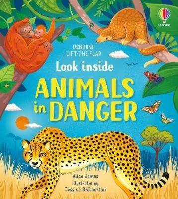 Alice James Look inside Animals in Danger (Board Book) Look Inside (UK IMPORT)