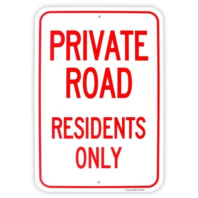 Private Road Residents Only Sign 18x12 Inch .040 Aluminum Reflective Large