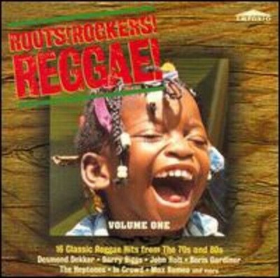 Roots Rockers Reggae VOLUME ONE CD