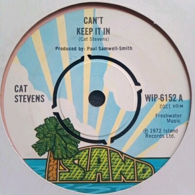 Cat Steven s - Can t Keep It In / Crab Dance  7'' Vinyl Island Records 1972 