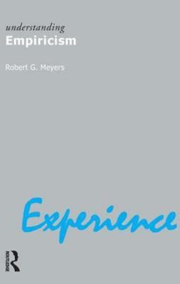 Understanding Empiricism by Meyers, Robert G.