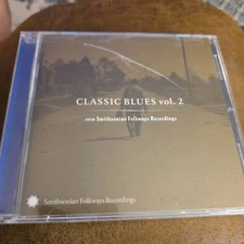 Classic Blues from Smithsonian Folkways, Vol. 2 by Various (CD, 2003)