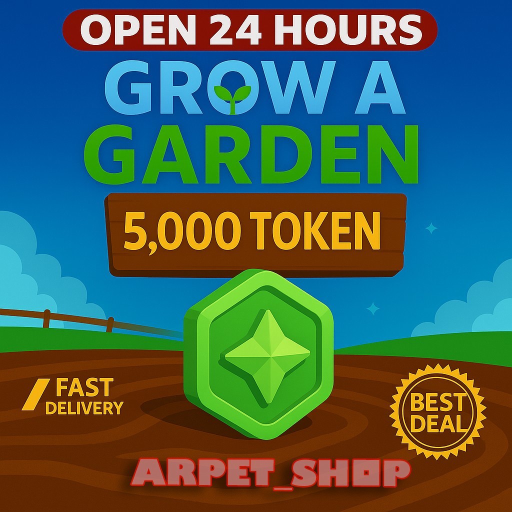 [🐶] Roblox GROW A GARDEN | 5K TOKEN | INSTANT DELIVERY☑️