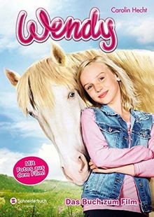 Hecht, C: Wendy, Das Buch zum Film  von Hecht, Carolin | Buch | Zustand gut