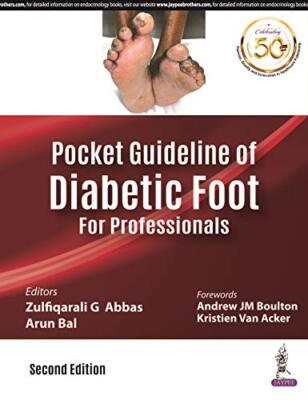 Pocket Guideline of Diabetic Foot: For Professionals by Zulfiqarali G Abbas, ...