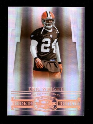 2007 THREADS BRONZE #204 ERIC WRIGHT RC 146/250 BROWNS