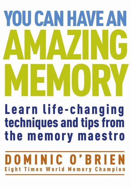 Dominic O'brien | You Can Have An Amazing Memory | Taschenbuch | Englisch (2011)-image