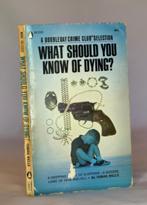 #ad #ad What Should you Know of Dying? by Tobias Wells 1967 Popular Library PB $22.50