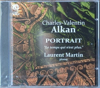 Alkan: Portrait ''Le temps qui n'est plus'' - Laurent Martin (Klavier) - CD 2003