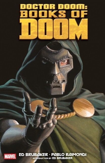 Doctor Doom: Books of Doom by Ed Brubaker (Paperback Book)