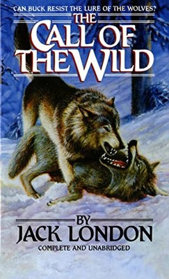 The Call of the Wild (Tor Classics) - Mass Market Paperback - VERY GOOD