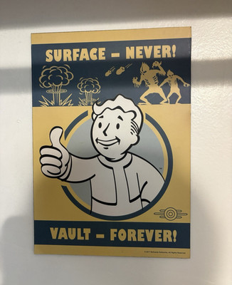 Bethesda Fallout Vault Boy Sign ''Surface - Never! Vault - Forever!'' 2017