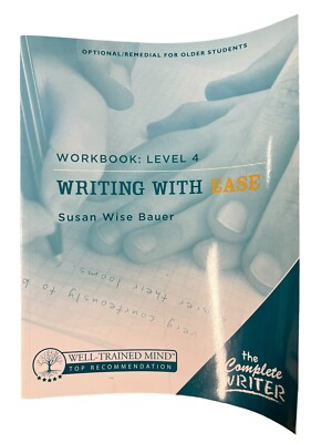 Writing with Ease Workbook Level 4~2009 Well-Trained Mind~Teacher/Student New