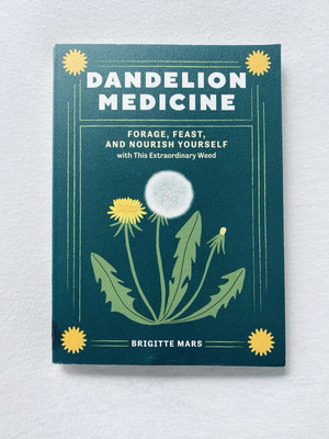 Brigitte Mars Dandelion Medicine, 2nd Edition (Paperback)