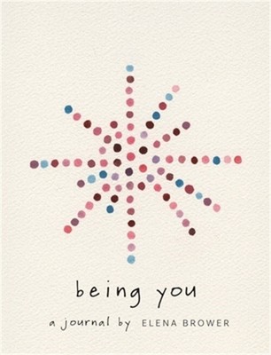 Being You: A Journal (Paperback or Softback)