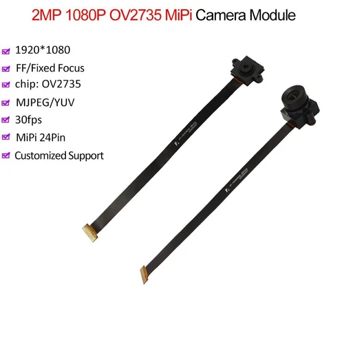 2MP 1080P OV2735 MiPi Camera Module 30fps FF Fixed Focus 65° 86° MJPEG, YUV FPC