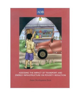 Assessing the Impact of Transport and Energy Infrastructure on Poverty Reduction