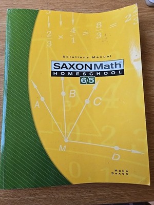 Saxon Math 6/5: Homeschool Solutions Manual, 3rd Edition - Paperback - Good