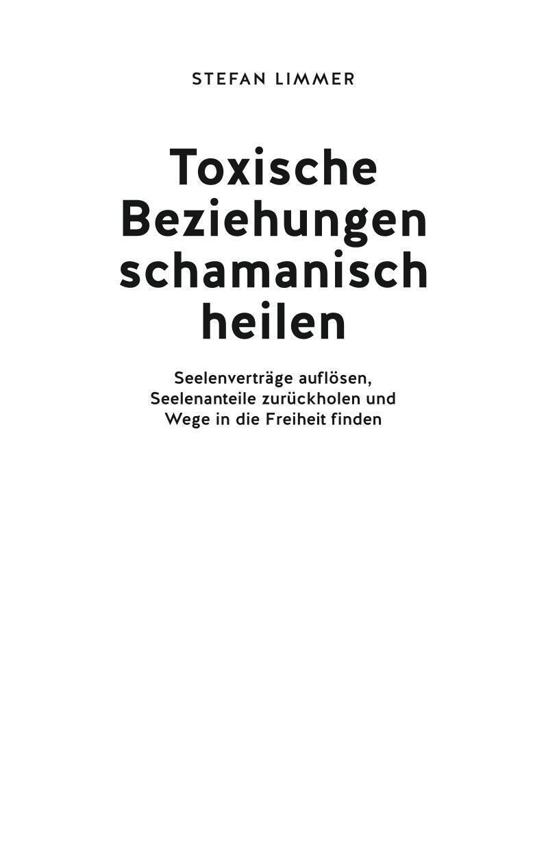 Thumbnail - Toxische Beziehungen Schamanisch Heilen Stefan Limmer