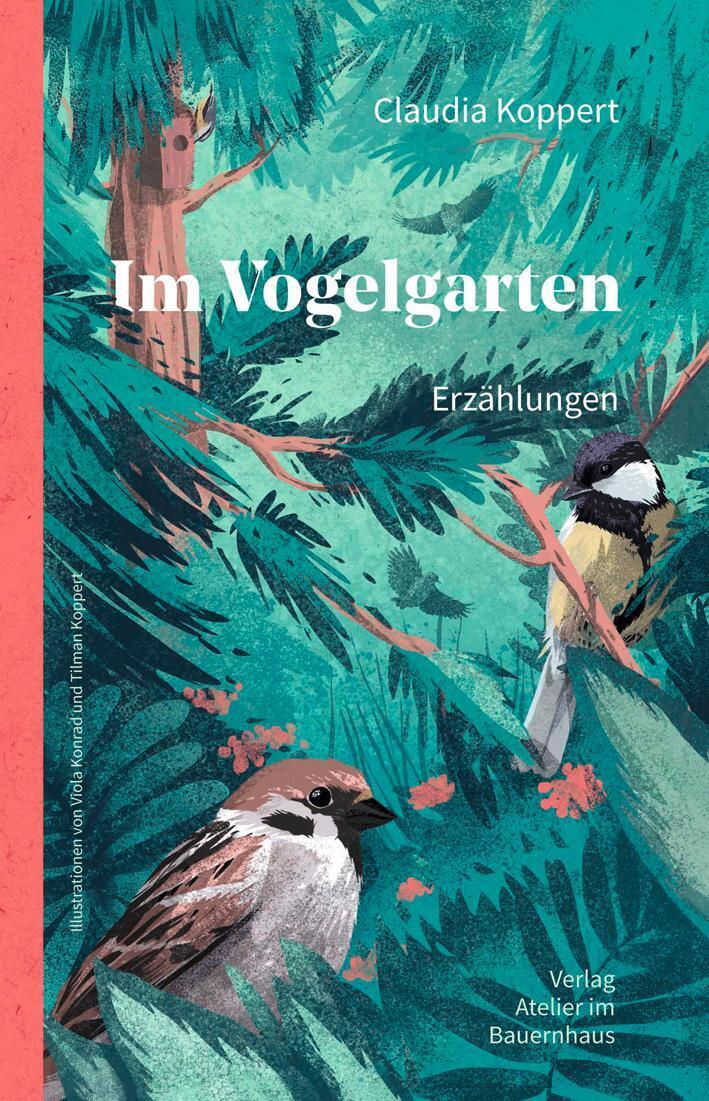 Thumbnail - Vogelgarten | Erzählungen | Claudia Koppert | Buch | 164 S. | Deutsch