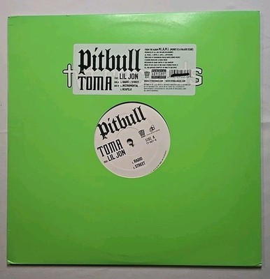  Pitbull Feat. Lil Jon / Toma / TVT / 12'' VINYL SINGLE/ 2005 / VG +/VG +