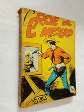 TEX 4 L'EROE DEL MESSICO SPILLATO CENSURATO AUT 478 NEL BELLISSIMO ALBO 100 PAG