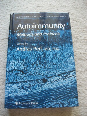 Autoimmunity. Methods and Protocols. Ed. by A. Perl, 2004. Very good  
