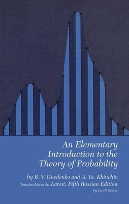 An Elementary Introduction to the Theory of Probability by B.V. Gnedenko (Englis