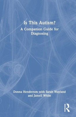 Is This Autism? - 9781032517667