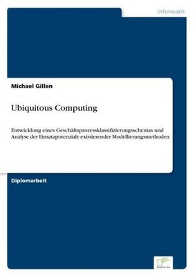 Ubiquitous Computing Michael Gillen