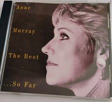 Anne Murray-The Best... So Far CD ( 20 Hits, Great Condition)