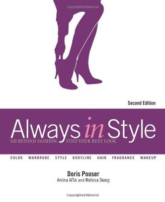 Always in Style: Go Beyond Fashion, Find Your Best Look by AlTia