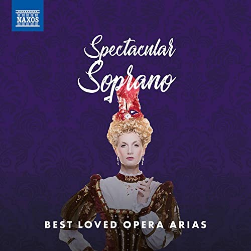 8578188 Various Artists Various Composers: Spectacular Soprano CD 8578188 NEW