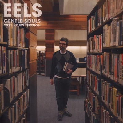Eels - Gentle Souls 2021 Kcrw Session (Vinyl 12'' - 2025 - Original)