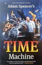 Adam Spencer's Time Machine by Spencer Adam - Book - Paperback - Non Fiction