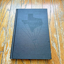 Lillie Shaver Willie Rogers FLASHLIGHTS ON TEXAS 1st Edition 1928 SIGNED HC EX