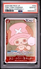 2026 ONE PIECE JAPANESE PROMOS ONE PIECE CHOPPER'S 1 TONY TONY CHOPPER PSA 10