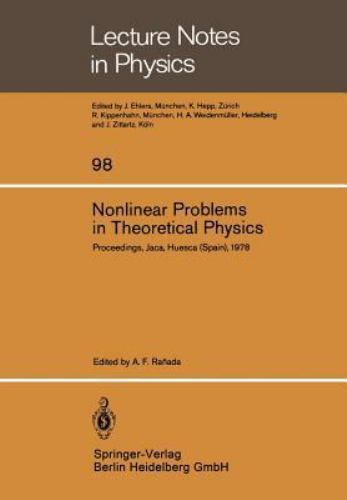Lecture Notes in Physics Ser.: Nonlinear Problems in Theoretical ...