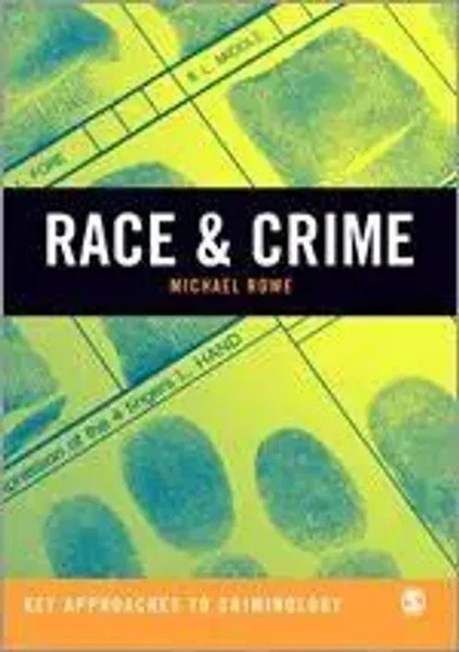 Michael Rowe | Race & Crime | Taschenbuch | Englisch (2012) | Ean 9781849207270-image