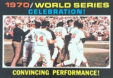 1971 Topps #332 1970 World Series Celebration! Convincing Performance! WS